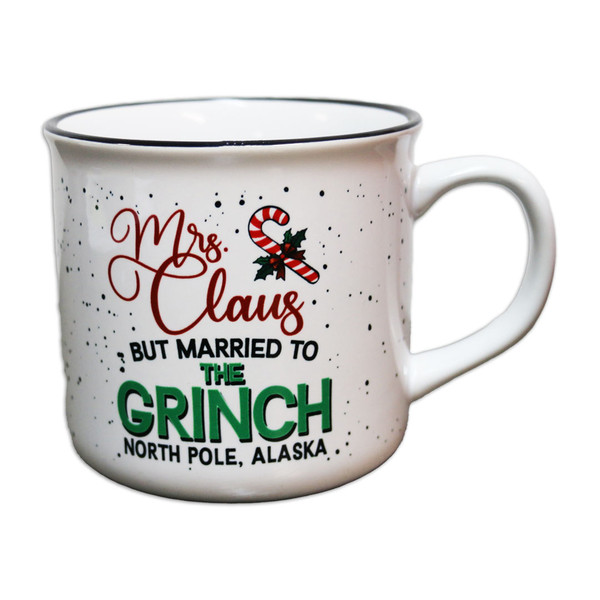 "Mrs. Claus, But Married To The Grinch" Mug