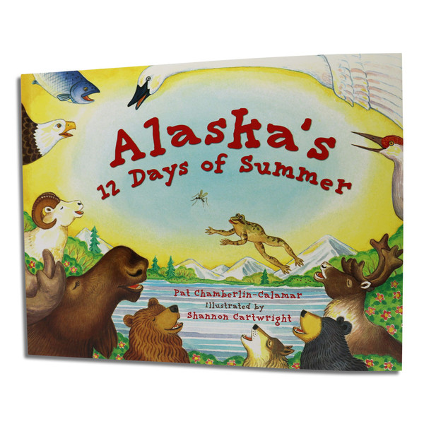 Alaska's 12 Days of Summer Book