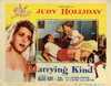 MARRYING KIND, THE (1952) 31134 Group of Three Lobby Cards  (11x14)  Judy Holiday  Also Ray  George Cukor