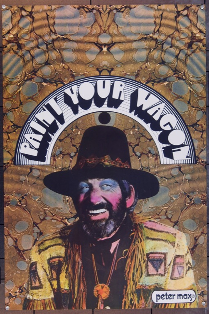 60's ヴィンテージ　ポスター　ピーターマックス  1969 ペンチャーワゴン Paint Your Wagon Movie Poster 1969 1 Sheet (27x41)