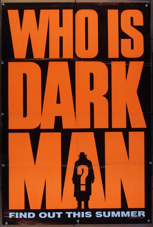 Original Darkman (1990) movie poster in VG condition for $18.00