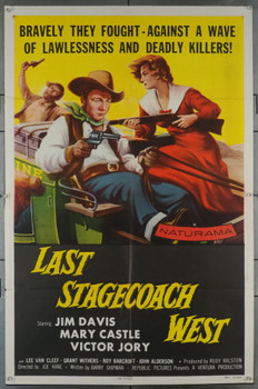 LAST STAGECOACH WEST (1957) 707 Movie Poster  Folded   Jim Davis  Mary Castle  Joseph Kane Original Republic Pictures One Sheet Poster (27x41)  Average Used Condition