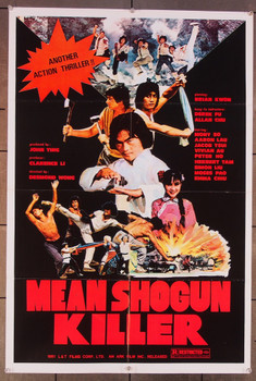 MEAN SHOGUN KILLER (1981) 27442   Martial Arts Movie Poster   Desmond Wong L. & T. Films Original U.S. 23x35 Poster   Folded  Very Good Plus Condition