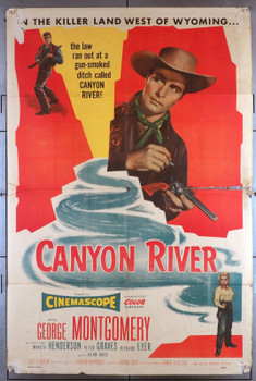 CANYON RIVER (1956) 693  Movie Poster  George Montgomery		 Original U.S. One-Sheet Poster (27x41)  Folded  Fair Condition  Theater Used and Worn