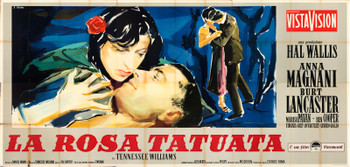 ROSE TATTOO, THE (1955) 29997  Movie Poster Billboard  (77x157)  Burt Lancaster  Anna Magnani   Daniel Mann   Tennessee Williams   Art by Ercole Brini Original Italian First Release  Rare First Paramount Release Billboard  Fine Plus Condition