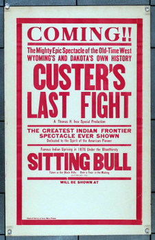 CUSTER'S LAST RAID (1912) 30586  Movie Poster  U.S. Window Card (14x22) Re-release of 1925  Clayton Monroe Teters   William Eagle Shirt  Grace Cunard  Francis Ford 101-Bison Original Window Card  Release of 1925  Fine Plus Condition