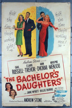 BACHELOR'S DAUGHTERS, THE (1946) 30956  Movie Poster (27x41) Gail Russell  Claire Trevor  Ann Dvorak  Adolphe Menjou   Andrew L. Stone Original U.S. One-Sheet Poster  (27x41)  Folded  Fair Condition