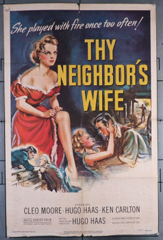THY NEIGHBOR'S WIFE (1953) 9590 Movie Poster  Cleo Moore  Ken Carlton  Hugo Haas Original U.S. One-Sheet Poster (27x41) Folded  Good Average Used Condition