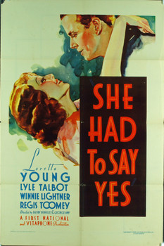 SHE HAD TO SAY YES (1933) 1915  Movie Poster (27x41)  Loretta Young  Lyle Talbot  Winnie Lightner  Regis Toomey  Busby Berkeley Original First National Pictures One Sheet Poster (27x41). Folded. Very fine condition.