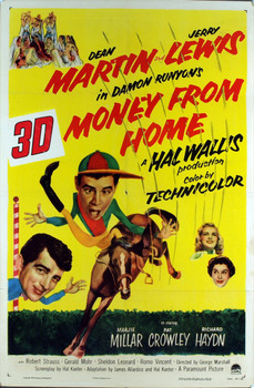 MONEY FROM HOME (1954) 1917  Movie Poster  (27x41)  3D Poster  Dean Martin and Jerry Lewis  George Marshall Original Paramount Pictures 3-D Release One Sheet Poster (27x41).  Fine Plus Condition.