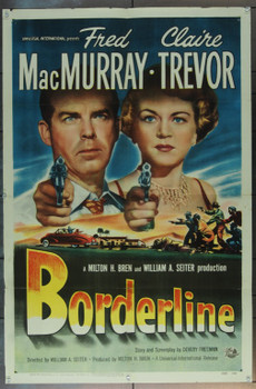 BORDERLINE (1950) 12813 Original Universal Pictures One Sheet Poster (27x41).  Folded.  Fine.