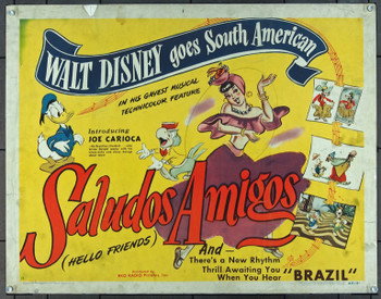 SALUDOS AMIGOS (1943) 913 Original Walt Disney Company Original Half Sheet Poster   22x28  Rolled  Very Good