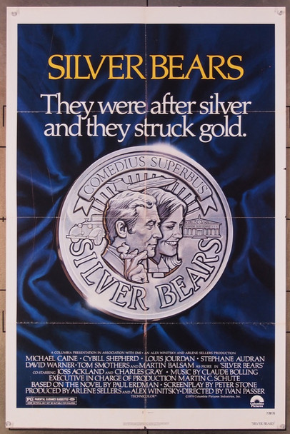 SILVER BEARS (1978) 447 Movie Poster  Cybill Shepherd  Michael Caine, Louis Jourdan  Ivan Passer  Columbia Pictures Original One-Sheet Poster (27x41) Folded  Fine Condition  Art by Robert Tanenbaum