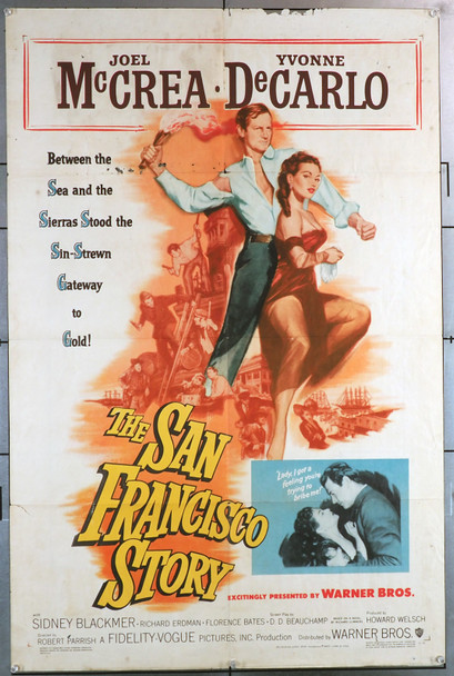 SAN FRANCISCO STORY, THE (1952) 2391  Movie Poster (27x41) Yvonne DeCarlo  Joel McCrea  Robert Parrish Warner Brothers Original U.S. One-Sheet Poster (27x41) Folded  Fair Condition Only