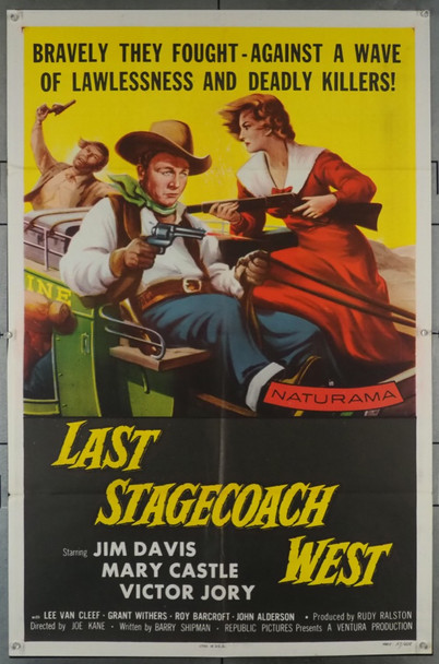 LAST STAGECOACH WEST (1957) 707 Movie Poster  Folded   Jim Davis  Mary Castle  Joseph Kane Original Republic Pictures One Sheet Poster (27x41)  Average Used Condition
