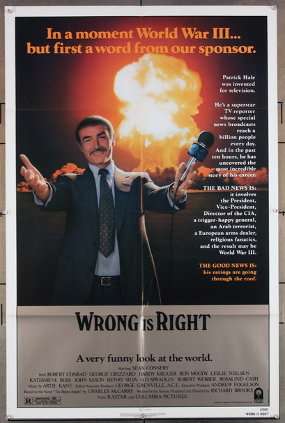 WRONG IS RIGHT (1982) 2694  Movie Poster  Sean Connery  Robert Conrad  Richard Brooks Columbia Pictures Original U.S. One-Sheet Poster (27x41) Very Fine Condition