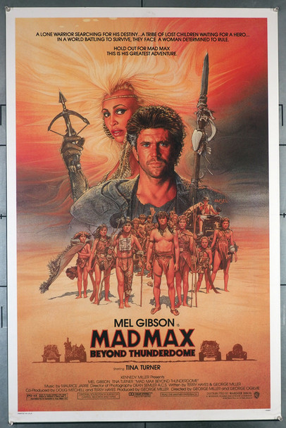 MAD MAX BEYOND THUNDERDOME (1985) 292  Mel Gibson  Tina Turner  George Miller Movie Poster  Art by Richard Amsel Original U.S. One-Sheet Poster 27x41 Rolled Fine Plus Condition