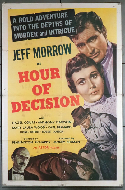 HOUR OF DECISION (1957) 11029  Movie Poster (27x41)  Hazel Court  Jeff Morrow  C.M. Pennington	 Original U.S. One-Sheet Poster (27x41) Folded  Fine Condition  Theater-Used