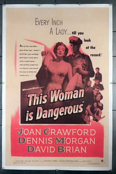 THIS WOMAN IS DANGEROUS (1952) 2396 Movie Poster  Joan Crawford  Dennis Morgan  Philip Carey  Felix E. Feist  Linen-Backed Original Warner Brothers One-Sheet Poster (27x41).  Linen-Backed.  Very Fine.