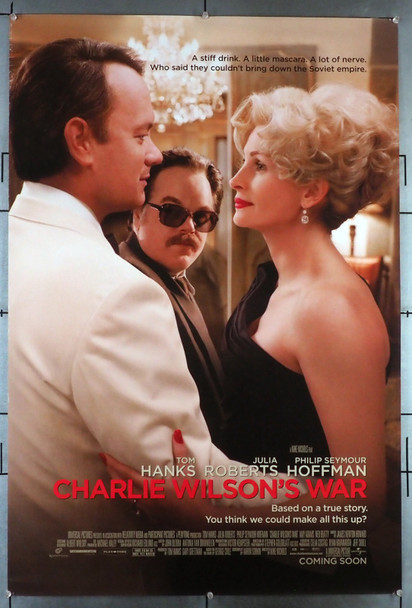 CHARLIE WILSON'S WAR (2007) 31055 Movie Poster (27x41) Tom Hanks  Julia Roberts  Philip Seymour Hoffman  Mike Nichols Original U.S. One-Sheet Poster (27x41) Rolled  Very Fine Condition
