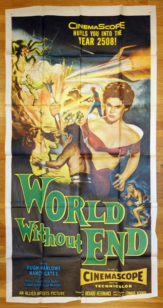 WORLD WITHOUT END (1956) 14407 Movie Poster  Hugh Marlowe  Nancy Gates  Rod Taylor  Edward Bernds Original U.S. Three-Sheet Poster (41x81)  Folded  Average Used Condition