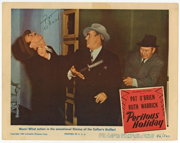 PERILOUS HOLIDAY (1946) 31778 Lobby Card  Signed Pat O'Brien Original U.S. Scene Lobby Card (11x14)  Fine Condition