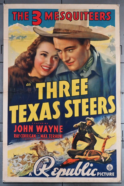THREE TEXAS STEERS (1939) 31929 Movie Poster  John Wayne  Ray Corrigan  Max Terhune  George Sherman Original U.S. One-Sheet Poster (27x41) Folded in Very Good Plus Condition