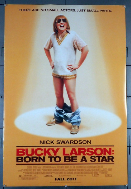 BUCKY LARSON: BORN TO BE A STAR (2011) 32041 Movie Poster	 Original U.S. One-Sheet Poster (27x40) Double-Sided  Rolled  Very Fine