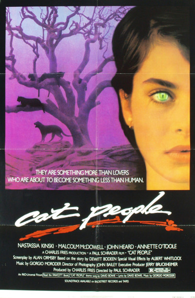 CAT PEOPLE (1982) 2212  Movie Poster  (27x41) Nastassja Kinski  John Heard  Annette O'Toole  Ruby Dee  Paul Schrader Original Universal Pictures One Sheet Poster (27x41). Style B. Folded. Very fine condition.