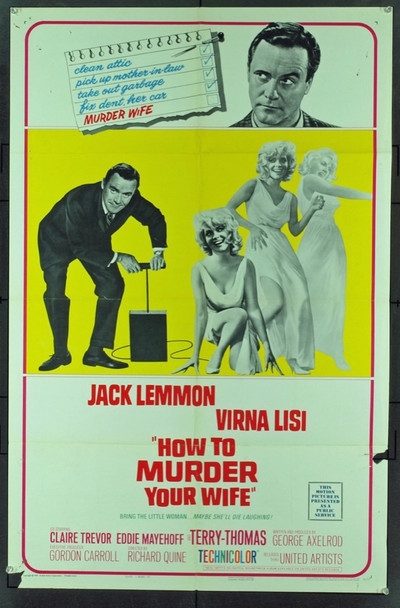 HOW TO MURDER YOUR WIFE (1965) 11461 Original United Artists Style A One Sheet Poster (27x41).  Folded.  Good Condition.