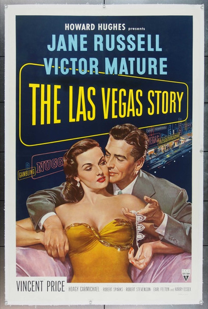 LAS VEGAS STORY, THE (1952) 8738 One-Sheet Movie Poster (27x41)  Victor Mature  Jane Russell  Vincent Price  Robert Stevenson  Produced by Howard Hughes Original RKO One-Sheet Poster (27x41). Linen-Backed  Very Fine Plus Condition.