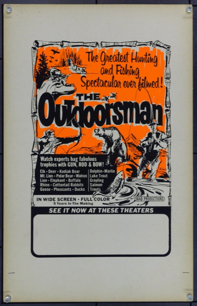 OUTDOORSMAN, THE (0) 21910   WILDERNESS / SPORTSMAN DOCUMENTARY FILM  HUNTING FISHING Original WAB Production Window Card (14x22).  Very Fine Condition.