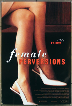 FEMALE PERVERSIONS (1996) 26401 October Films Original One-Sheet Poster (27x41) Rolled  Very Fine Condition