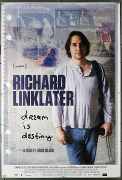 RICHARD LINKLATER: DREAM IS DESTINY (2016) 26563 Sundance Select Original U.S. One Sheet Poster (27x40) Rolled  Very Fine