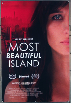 MOST BEAUTIFUL ISLAND (2017) 27676 The Film Sales Company Original U.S. One-Sheet Poster  27x40 Rolled  Very Fine Condition