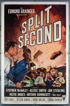 SPLIT SECOND (1953) 3389 Movie Poster  Alexis Smith  Stephen McNally  Jan Sterling  Arthur Hunnicutt  Paul Kelly  Richard Egan  Dick Powell RKO Original One-Sheet Poster (27x41) Folded  Very Good Plus Condition