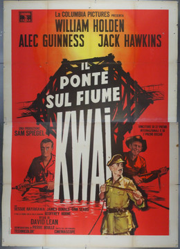 BRIDGE ON THE RIVER KWAI, THE (1957) 28041 Columbia PIctures Italian 79x55 Poster  Re-release 1960s  Folded  Very Good Plus