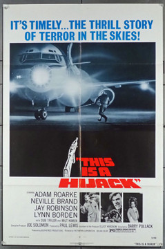 THIS IS A HIJACK (1973) 11546 Original U.S. One-Sheet Poster (27x41) Folded  Fine Plus Condition