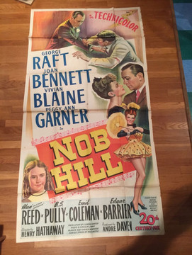 NOB HILL (1945) 10155 Movie Poster  (41x81) George Raft  Joan Bennett  Peggy Ann Garner  Vivian Blaine Henry Hathaway    20th Century Fox Original U.S. Three Sheet Poster (41x81) Folded   Average Used Condition