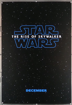 STAR WARS: THE RISE OF SKYWALKER (2019) 28850  Movie Poster Walt Disney Company Original Advance One Sheet Poster (27x40) Rolled  Very Fine