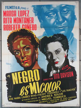 NEGRO ES MI COLOR (1951) 12631  Original Mexican Poster  Art by Josep Renau Berenguer Original Mexican Poster (27x37) Folded  Very Fine Condition