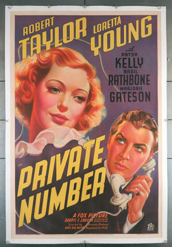 PRIVATE NUMBER (1936) 21378   Original Movie Poster (27x41)    Loretta Young   Robert Taylor  Basil Rathbone Original 20th Century-Fox One-Sheet Poster (27x41). Stone Lithograph. Linen-Backed  Very Fine Plus