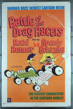 BATTLE OF THE DRAG RACERS (1966) 2137  Movie Poster (27x41)  Speedy Gonzales   The Road Runner   Warner Bros Animation Warner Brothers Original One Sheet Poster  27x41  Folded  Very Good Plus Condition