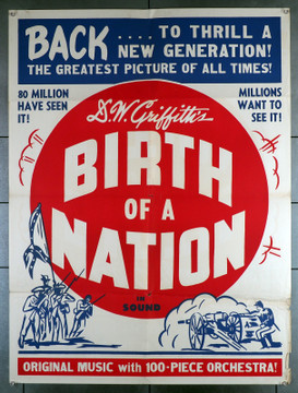 BIRTH OF A NATION (1915) 7554  Re-release 30x40 poster from the 1940s  D.W. Griffith Original Re-release 30x40 poster  D.W. Griffith