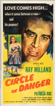 CIRCLE OF DANGER (1951) 13129  Movie Poster  (41x81)  Ray Milland  Patricia Roc  Marius Goring  Nauton Wayne   Jacques Tourneur Original U.S. Three-Sheet Poster (41x81)  Folded  Theater-Used  Fine Plus Condition