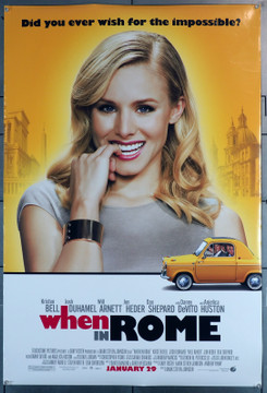 WHEN IN ROME (2010) 29687 Movie Poster (27x40)  Rolled  Double-Sided  Kristin Bell	 Original U.S. One-Sheet Poster (27x40) Rolled Double-Sided Very Fine Condition