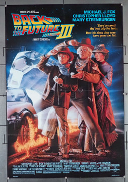 BACK TO THE FUTURE PART III (1990) 3830 Movie Poster (27x40) Michael J. Fox  Christopher Lloyd  Mary Steenburgen  Robert Zemeckis Original Universal Pictures One Sheet Poster (27x41). Double-Sided. Folded. Very Fine.