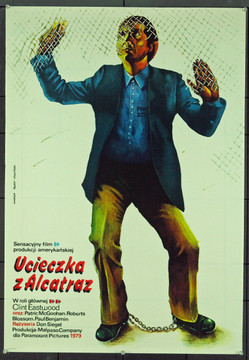 ESCAPE FROM ALCATRAZ (1979) 1127  Original Polish Movie Poster  Clint Eastwood  Art by Marek Ploza Dolinski   Film directed by Don Siegel Original Polish Poster (26x38). Art by Marek Ploza Dolinski. Very Fine Condition.