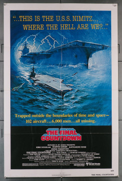 FINAL COUNTDOWN, THE (1980) 29559  U.S. One-Sheet Poster (27x41) Folded  Very Good Plus Condition  Kirk Douglas  Katherine Ross  Martin Sheen  Don Taylor  U.S.S. NIMITZ!	 United Artists Original U.S. One-Sheet Poster (27x41)  Folded  Very Fine Condition  Kirk Douglas  Martin Sheen  Katharine Ross   Don Taylor