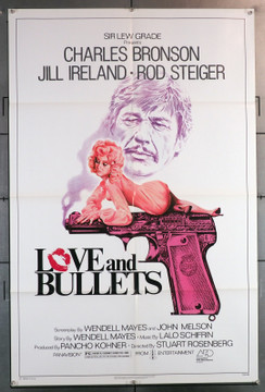 LOVE AND BULLETS (1979) 29573  Movie Poster  Charles Bronson  Jill Ireland  Rod Steiger  Henry Silva  Strother Martin  Bradford Dillman  Stuart Rosenberg Original U.S. One-Sheet Poster (27x41) Folded  Very Fine Condition